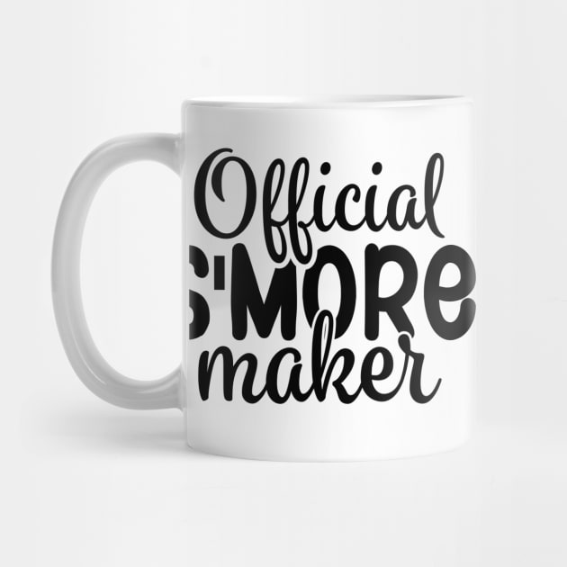 Official S'more Maker for Her by Teresa's Store 1